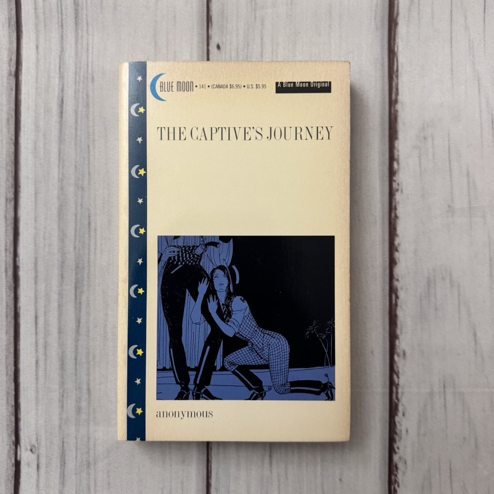 The Captive's Journey by Anonymous Adult Erotic Smut Paperback 1994 1st Edition